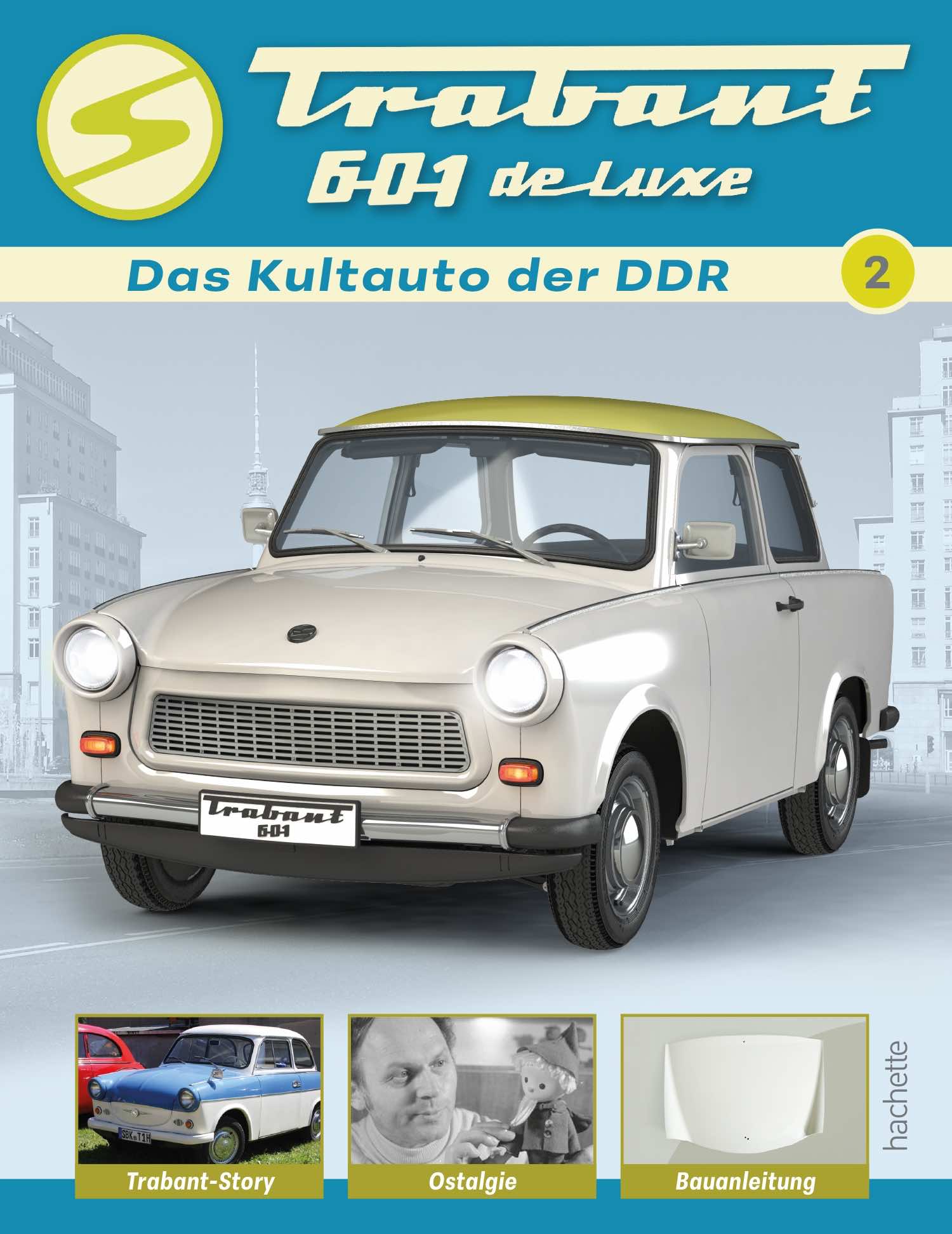 Trabant 601 de luxe 1:6 – Ausgabe 002