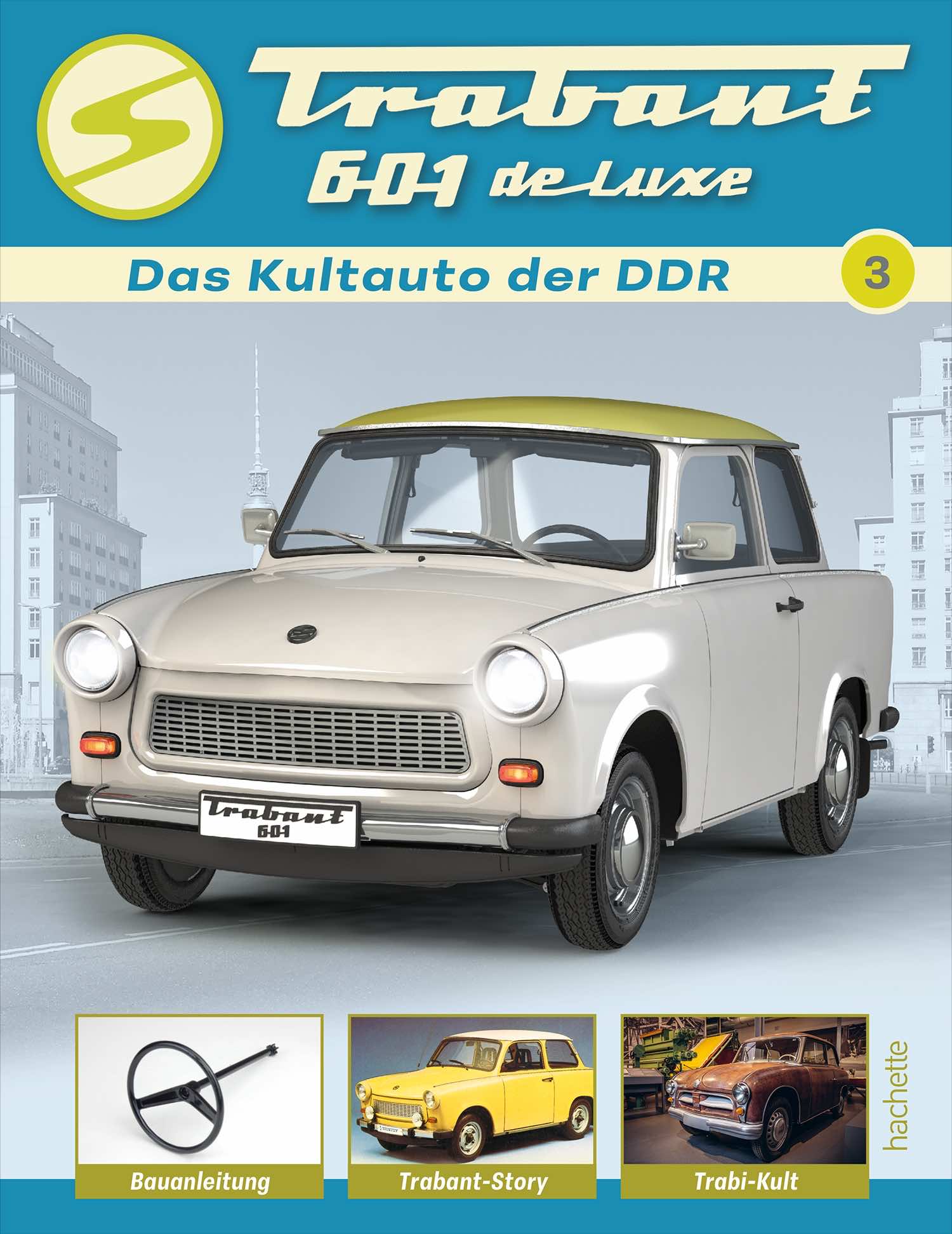 Trabant 601 de luxe 1:6 – Ausgabe 003