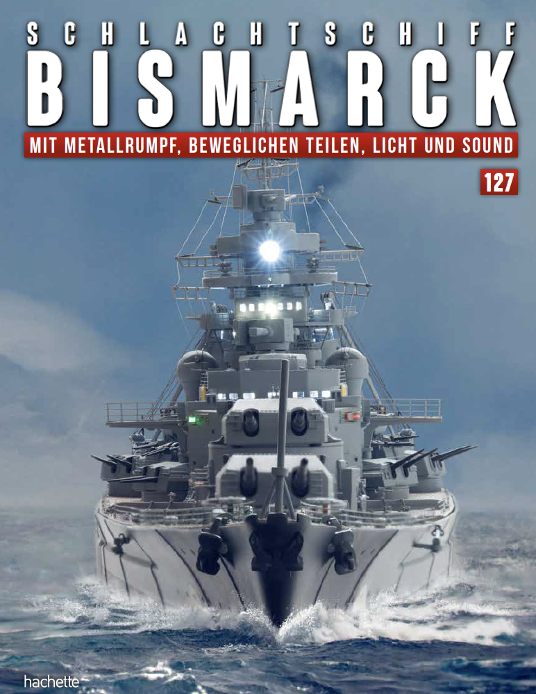 Schlachtschiff Bismarck – Ausgabe 127