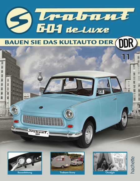 Hachette Trabant 601 de Luxe Augaben von 1 bis 11 zur Auswahl Hefte