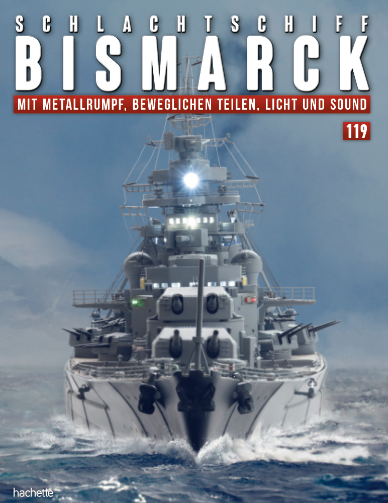 Schlachtschiff Bismarck – Ausgabe 119